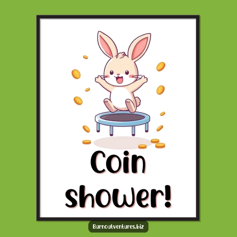 Funny Bunny Coin Trampoline Digital Art: Instant Earning Humor