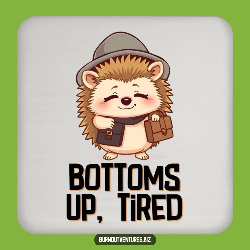 Funny Tired Hedgehog Coaster - Humorous Table Protection